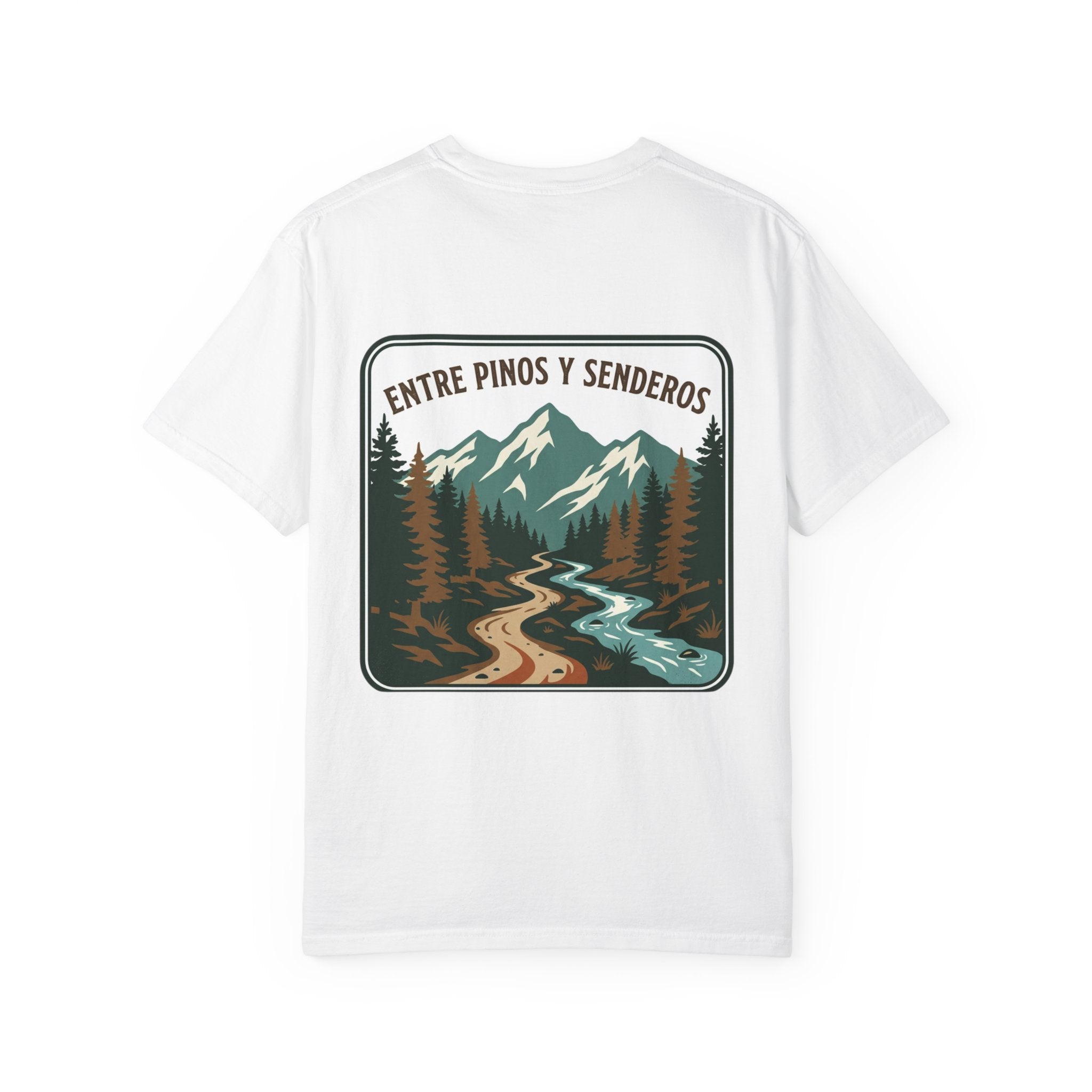 Nature Trail T-Shirt — "Entre Pinos y Senderos" Mountain Scenic Tee