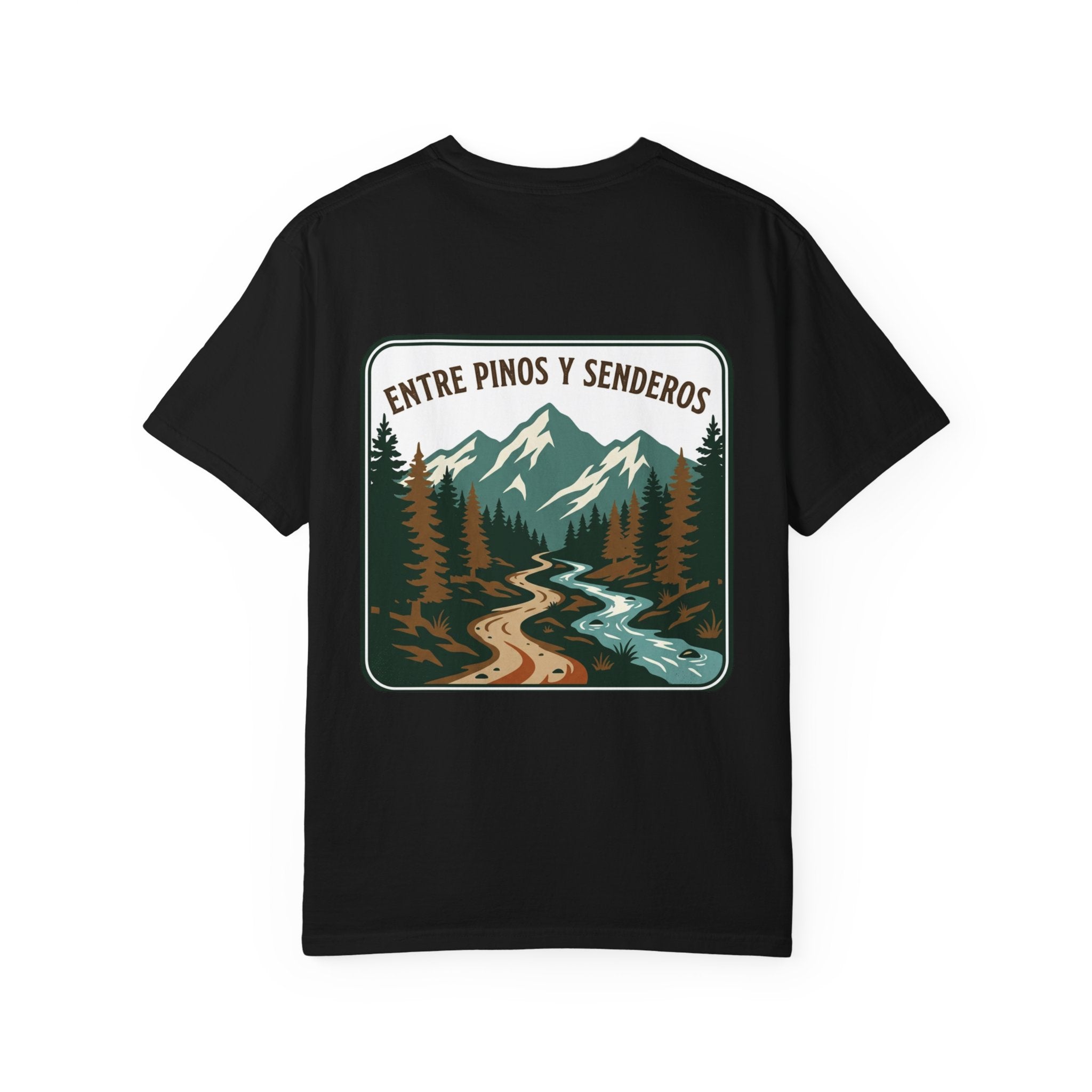 Nature Trail T-Shirt — "Entre Pinos y Senderos" Mountain Scenic Tee