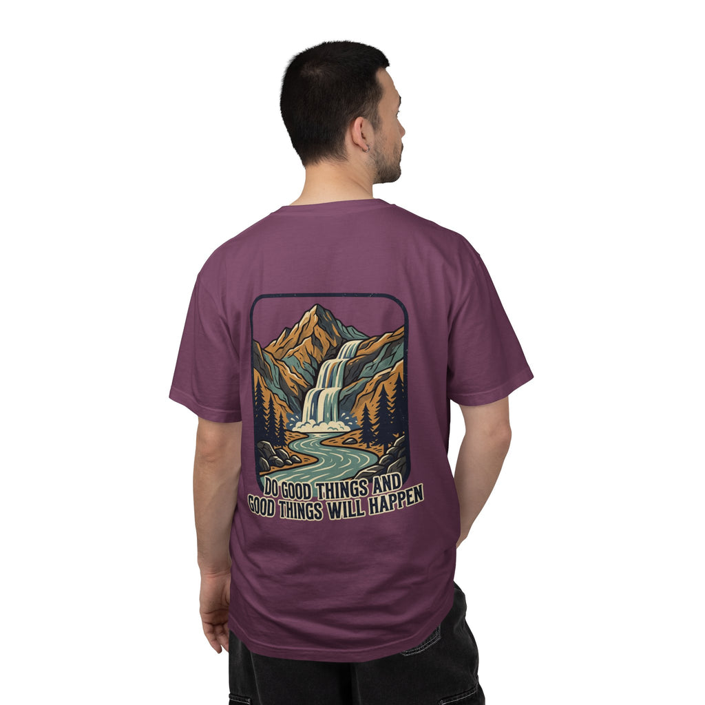 T-Shirt — 'Do Good Things and Good Things Will Happen' Mountain Waterfall Graphic