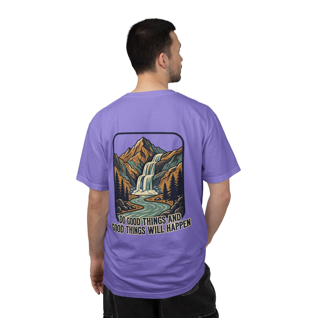 T-Shirt — 'Do Good Things and Good Things Will Happen' Mountain Waterfall Graphic